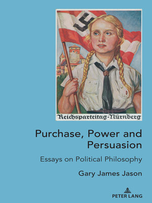 cover image of Purchase, Power and Persuasion